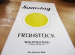 Auf geht's in die Waldmeisterei - zum Frühstück!  